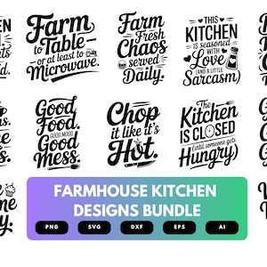 Farmhouse Kitchen SVG Bundle | Rustic Cooking , Home Decor Cut Files for Cricut & Sublimation