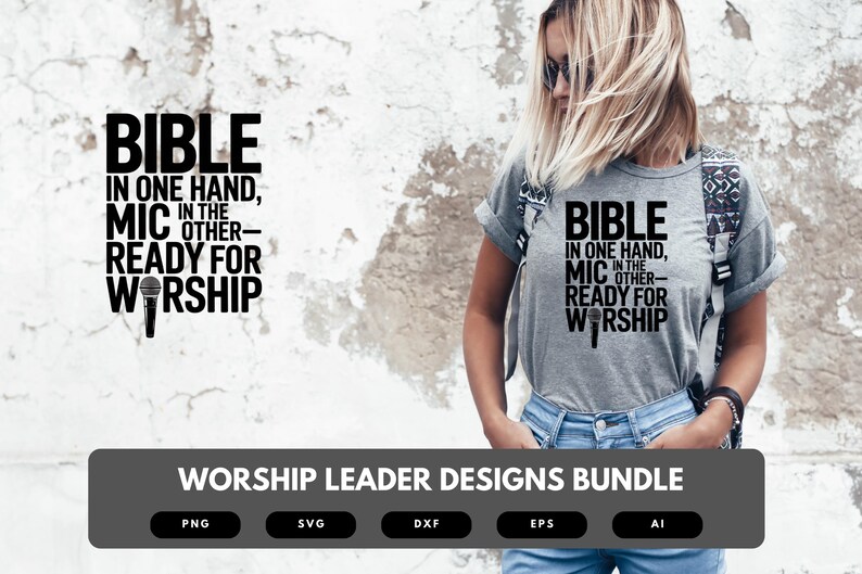 Worship Leader SVG Bundle | Faith Quotes for Church, Cricut Cut Files, Sublimation & DIY Crafts