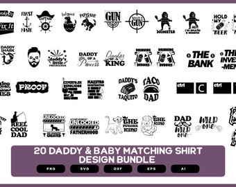 Dad and Baby Matching Shirts Design Bundle | Daddy Shirts | Baby Shirts | Daddy and Baby Matching Shirts SVG