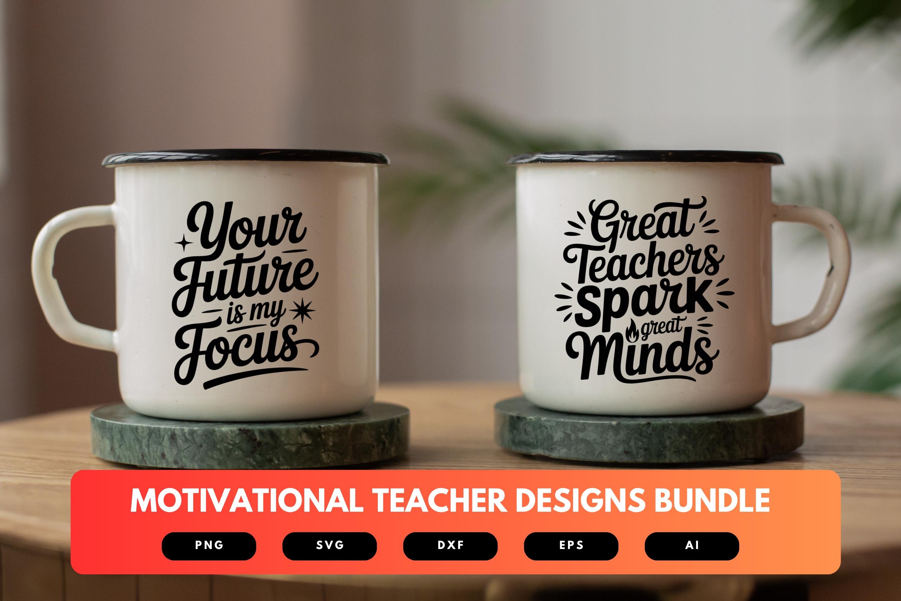 Motivational Teacher SVG Bundle | Inspirational Educator Clipart ...