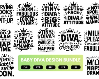 Baby Diva SVG Bundle | Funny Baby Quotes, Sassy Baby Cut Files for Cricut, Silhouette & Sublimation