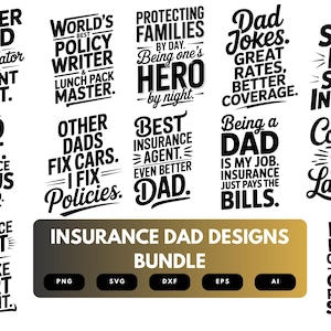 Insurance Dad SVG Bundle | Funny Insurance Agent Quotes, Dad Life Cut Files for Cricut & Sublimation