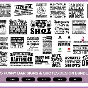 Funny Bar | Funny Bar SVG | Funny Bar PNG | Funny Bar Design Bundle | Funny Bar Signs | Funny Bar Signs and Quotes | Bar Sayings