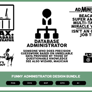 Funny Administrator Design Bundle | Administrator | Administrator  SVG | Administrator  PNG | Administrator  EPS | Administrator Shirt