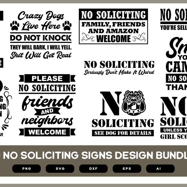 No Soliciting Signs Design Bundle | No Soliciting SVG | No Soliciting PNG | No Soliciting EPS | No Soliciting Signs Funny  | No Soliciting