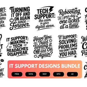 IT Support SVG Bundle | Tech Support Clipart, Funny Help Desk , Computer Quote Cut Files for Cricut & Sublimation