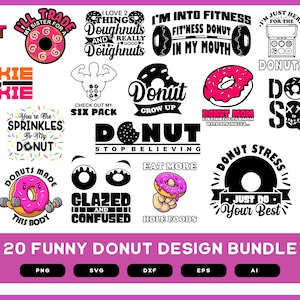 Funny Donut Design Bundle | Funny Donut Tshirt Design | Donut Sayings | Funny Donut SVG