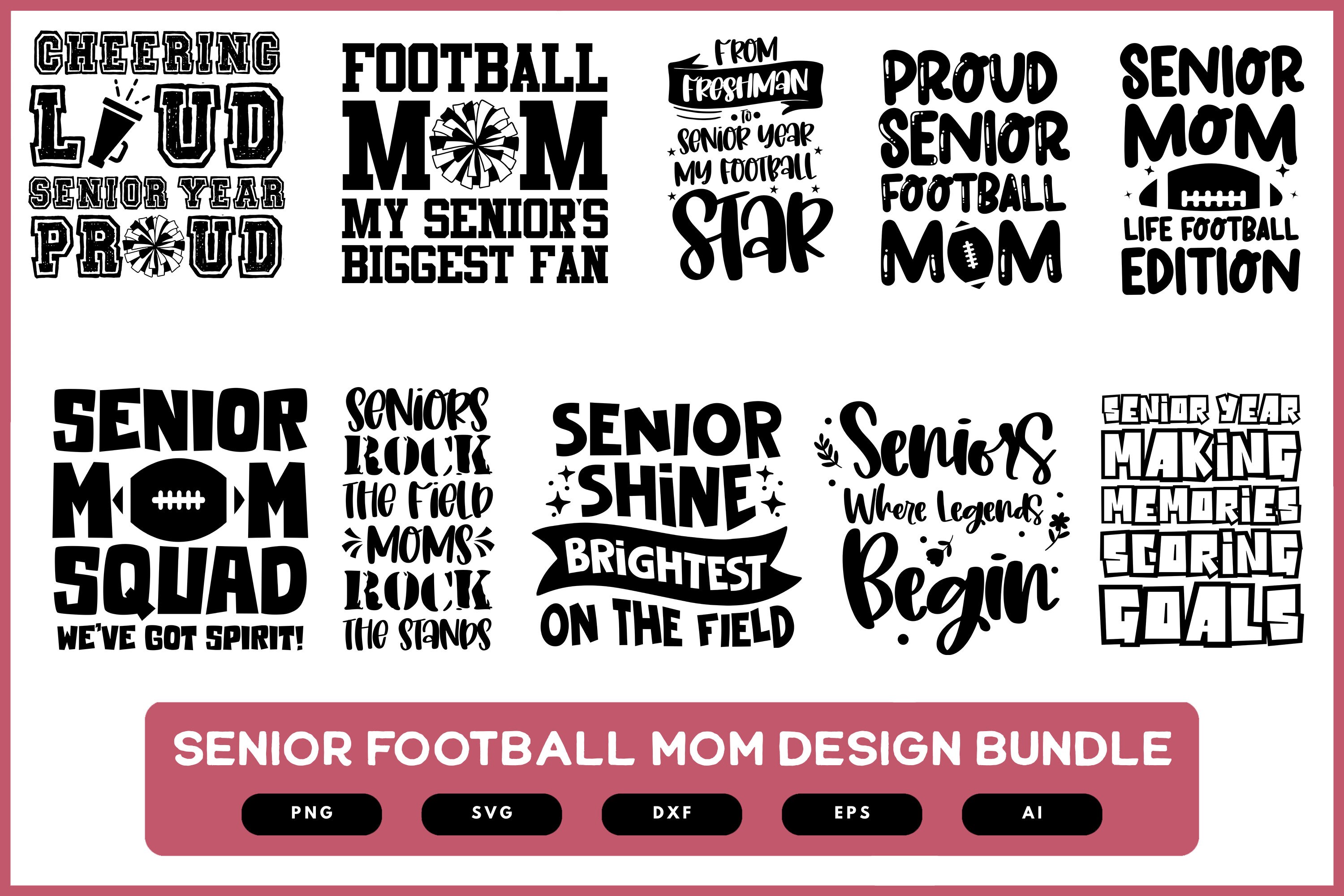 Football Senior Mom Design Bundle | Senior Football Mom SVG | Football Senior Shirts for Mom