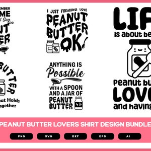 Peanut Butter Lovers Design Bundle | Peanut Butter Lovers | Peanut Butter Shirt SVG | Peanut Butter Lovers POD