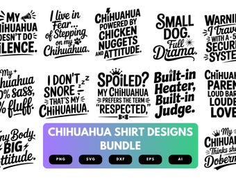 Paquete SVG de chihuahua: diseños divertidos de camisetas de perros, imágenes prediseñadas para amantes de las mascotas, archivos de corte de silueta de chihuahua adorable para Cricut y sublimación