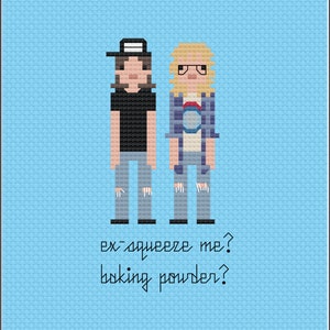 May include: Cross-stitch art featuring two pixelated figures on a light blue background. One figure wears a black shirt, hat, and ripped jeans. The other wears glasses, a plaid shirt, and ripped jeans. Text reads, "ex-squeeze me? baking powder?"