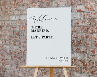 wedding welcome sign template, we're married let's party, funny reception poster, engagement party sign, 18x24, lets get this party started