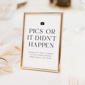 printable wedding disposable camera sign, pics or it didn&#39;t happen, instant download, 8x10, 5x7, pdf