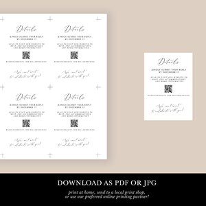 May include: A white printable card template featuring the word Details in script, followed by text instructing guests to submit replies by December 15, scan a QR code for website information, and a closing note stating We can't wait to celebrate with you.