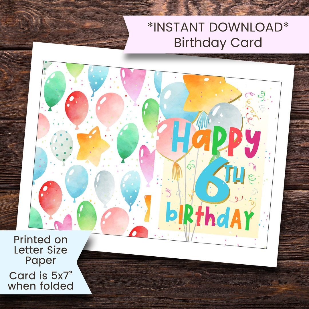 6th Birthday Card Printable 6th Birthday Card Happy Birthday Card