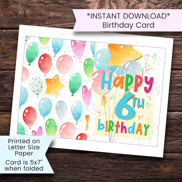 Sixth Birthday Card for Girl, Printable 6th Birthday Card, Happy Birthday Card, Balloons, Watercolor, Confetti, Printable, Digital, Download