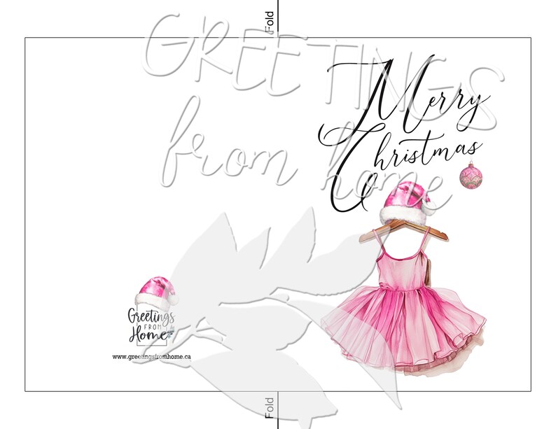 May include: A printable Christmas card featuring a ballerina wearing a pink tutu and a Santa hat. The card says "Greetings from Home" and "Merry Christmas Home".