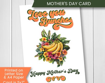 Mother's Day Card Printable, Funny Mother's Day Card, We Love You Bunches Card, Banana Mother's Day Card, Printable, Digital Download