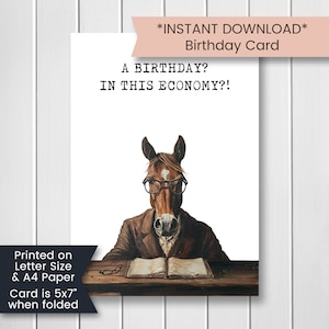 Horse Birthday Card, Funny Horse Birthday Card for Horse Lover, Printable Birthday Card, In This Economy, Printable Card, Digital Download