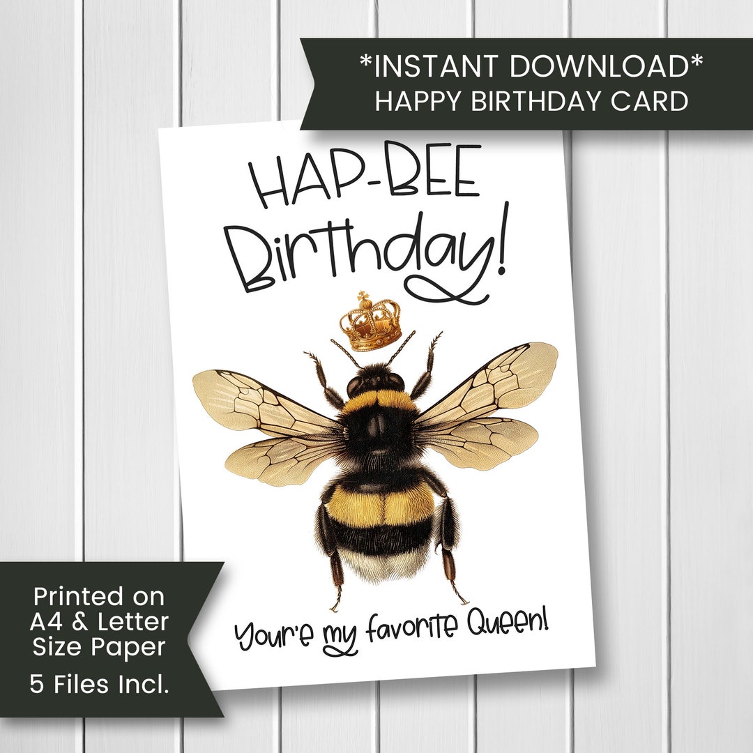 Printable Bee Birthday Card for Sister, Queen Bee Birthday Card for ...
