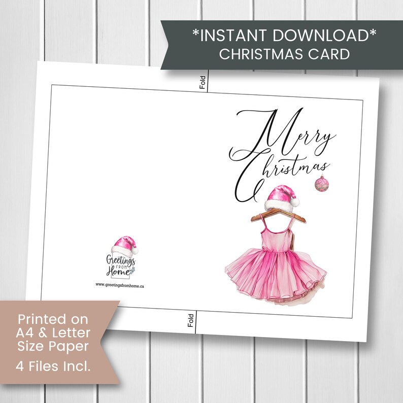 May include: Printable Christmas card featuring a pink tutu with a Santa hat on a hanger. The text "Merry Christmas" is written in cursive above the tutu. The card is printed on A4 and letter size paper. The text "Greetings from Home" and a website address are printed in the bottom left corner.