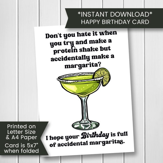 Funny Joke Birthday Card for Mom, Dad, Printable Margarita Birthday Card for Wife, Husband, Funny Card for Best Friend, Digital Download
