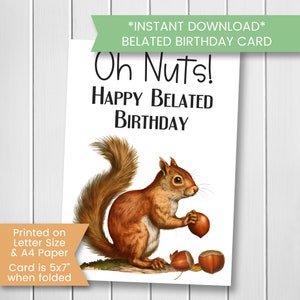 Carte d'anniversaire drôle avec du retard, carte d'anniversaire écureuil pour anniversaire d'enfant, carte écureuil pour fille pour garçon, téléchargement immédiat, numérique