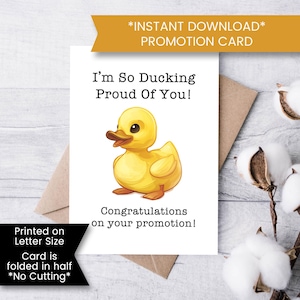 Afdrukbare grappige promotiekaart voor haar, eendkaart voor collega, Ducking Proud of You-kaart, rubberen eendwenskaart, digitale download