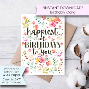 Carte d'anniversaire imprimable, carte de joyeux anniversaire florale, fleurs, aquarelle, carte de voeux, fille, pour un ami, imprimable, numérique, Cottagecore