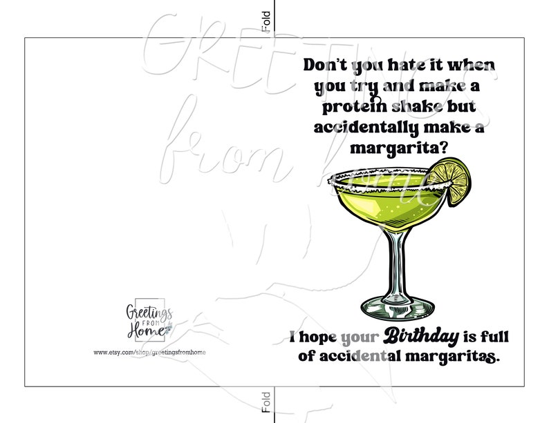 Puede incluir: Una tarjeta de cumplea&ntilde;os con una ilustraci&oacute;n humor&iacute;stica de una margarita y el texto "&iquest;No odias cuando intentas hacer un batido de prote&iacute;nas pero accidentalmente haces una margarita? &iexcl;Espero que tu cumplea&ntilde;os est&eacute; lleno de margaritas accidentales!"