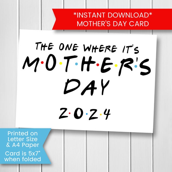 The One Where It's Mother's Day Card Printable, Funny Mother's Day Card from Friends Funny Card for Mom 2024, Printable, Digital Download