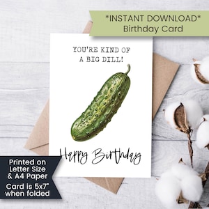 Carte d'anniversaire cornichon, drôle de carte d'anniversaire cornichon pour amateur de cornichons, carte d'anniversaire imprimable gros aneth, carte imprimable, téléchargement numérique