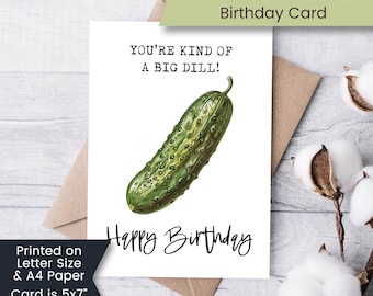 Pickle Birthday Card, Funny Pickle Birthday Card for Pickle Lover, Printable Big Dill Birthday Card, Digital Download