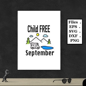 チャイルドフリー 9 月 RV デジタル ファイル、SVG、PNG、DXF、eps