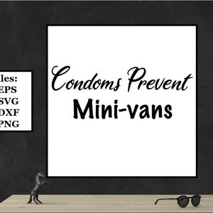Condooms voorkomen minibusjes txt digitaal bestand, SVG, PNG, DXF, eps