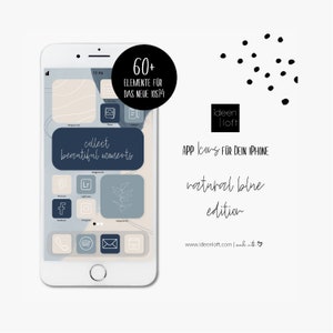 May include: A white iPhone mockup with a blue and beige app icon design. The icons are for a phone app and feature a variety of icons including a phone, a camera, a message, and a calendar. The text on the screen says "collect beautiful moments". The text on the right side of the image says "60+ Elemente für das neue iOS14" and "APP Icons für dein iPhone" and "natural blue edition".