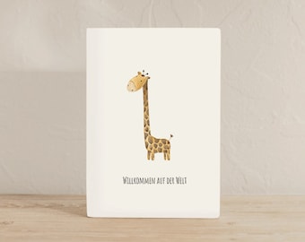 Karte zur Geburt Giraffe A6 | Karte Baby Karte Schwangerschaft "Willkommen auf der Welt" Geschenkkarte zur Geburt Glückwunschkarte Baby