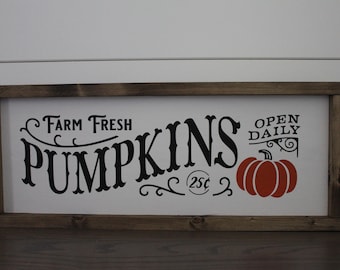 Wood Sign | Farm Fresh Pumpkins Open Daily | Rustic | Fall| Autumn| Home Decor | Thanksgiving | Pumpkin | Farmhouse Style