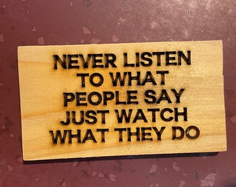 Never Listen To What People Say Just Watch What They Do Avasarala Quote Block