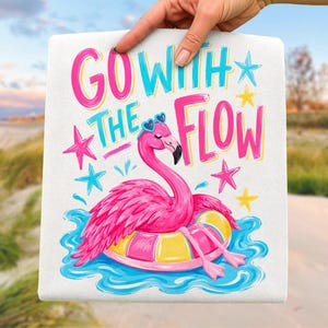 Go with the Flow png, Flamingo png, Beach Summer png, Pool Party png, Girly Boutique Shirt Design, Preppy Vacation png