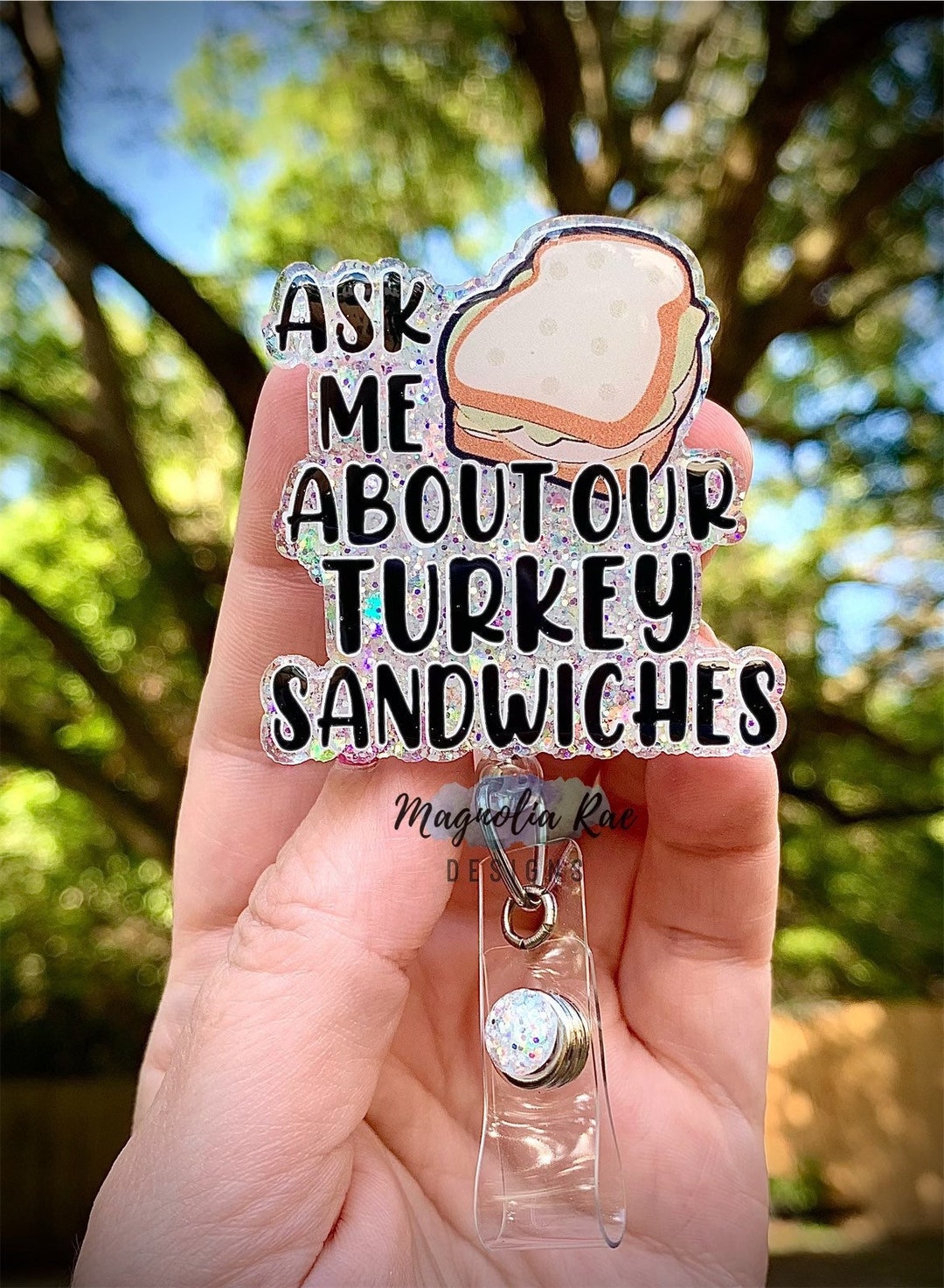 Ask Me About Our Turkey Sandwiches Badge Reel - Funny ER Ed Nurse Badge Holder - Retractable Medical Tech ID Name Badge