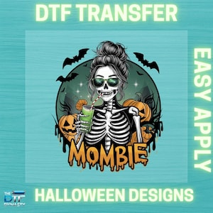Halloween DTF Transfer: Mombie Ready to Press Heat Transfer