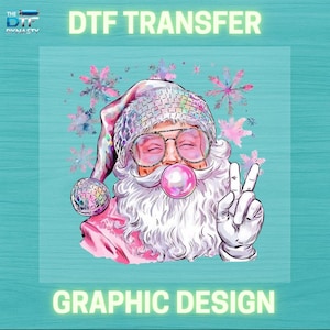 Disco Santa , Bubblegum Christmas Funky  DTF Ready to Press Heat Transfer