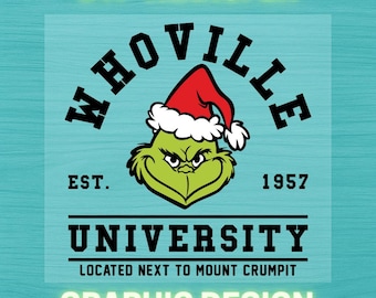 Christmas Grinch Whoville University DTF Ready to Press Heat Transfer