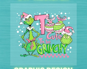 Grinch Coquette DTF Heat Transfer, Christmas Ready to Press