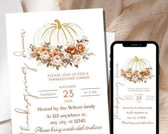May include: Thanksgiving dinner invitation with a white pumpkin design, gold glitter details, and autumnal floral arrangements. The invitation includes the date, time, and host's details, presented on a white background, with a matching digital version.