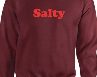 Salty womens ladies funny sweatshirt jumper sweater shirt birthday christmas gift top slogan swimming sea