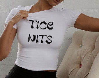 Tice lentes drôle adulte femmes tshirt tshirt t-shirt tee shirt adulte blague ti * s amant streetwear partywear cadeau d'anniversaire tenue de la Saint-Valentin