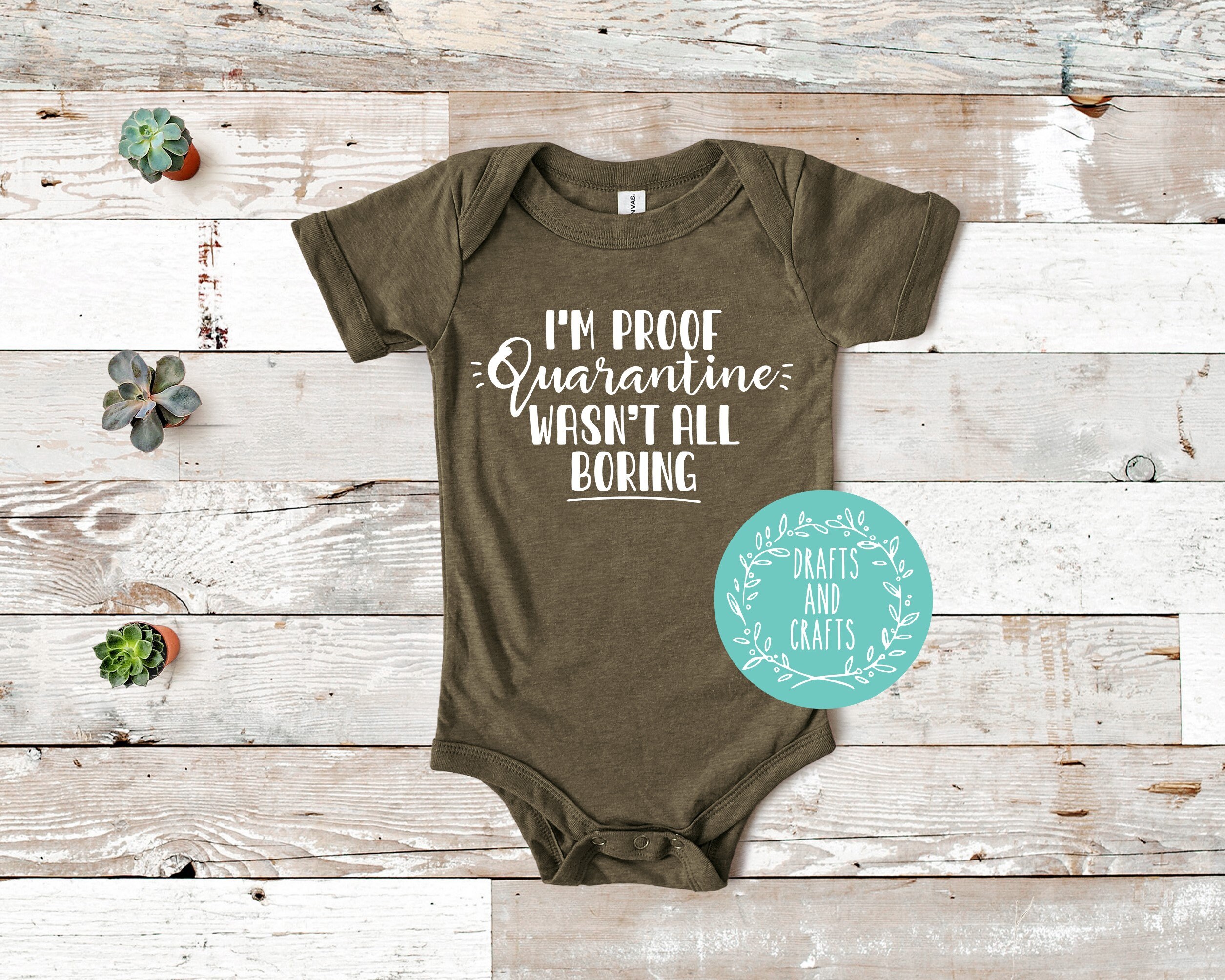 Download I'm proof quarantine wasn't all boring svg baby | Etsy