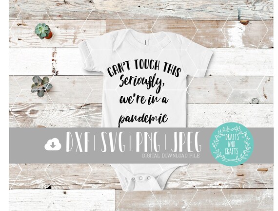 Free Free 287 Quarantine Baby Onesie Svg SVG PNG EPS DXF File